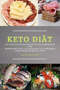 Keto Diät (Keto Diet German Edition)