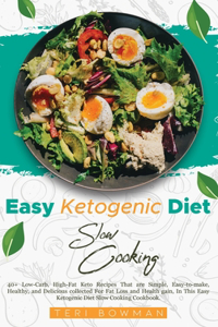 Easy Ketogenic Diet Slow Cooking