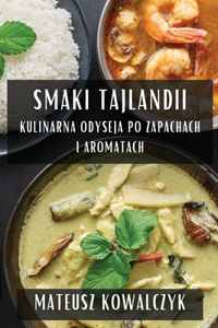 Smaki Tajlandii