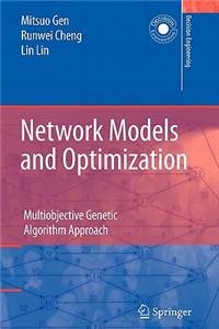 Network Models and Optimization