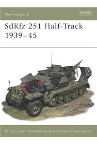 Sdkfz 251 Half-Track 1939-45