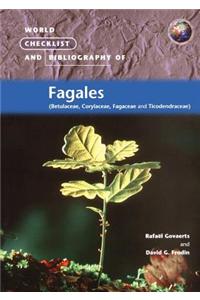 World Checklist and Bibliography of Fagales