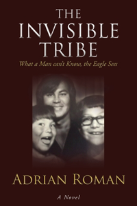 The Invisible Tribe