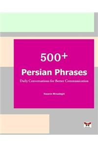 500+ Persian Phrases (Daily Conversations for Better Communication)
