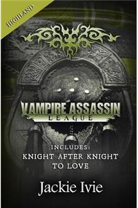 Vampire Assassin League, Highland