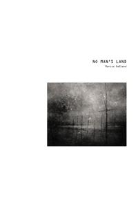 No Man's Land: Views from a Surveillance State