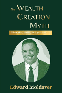 The Wealth Creation Myth