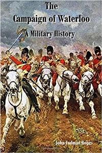 The Campaign of Waterloo