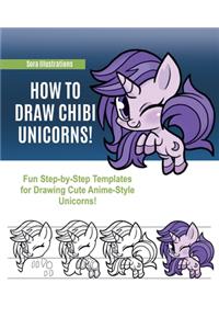 How to Draw Chibi Unicorns