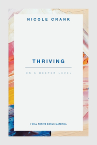 I Will Thrive - Bonus Material