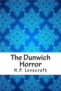 The Dunwich Horror