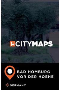 City Maps Bad Homburg vor der Hoehe Germany