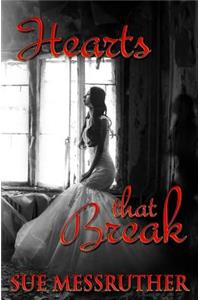 Hearts That Break
