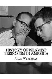 History of Islamist Terrorism in America