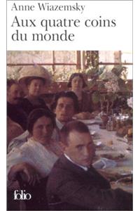 Aux Quatre Coins Du Monde