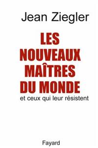 Les Nouveaux Maitres Du Monde