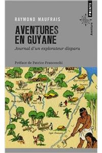 Aventures en Guyane