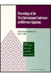 Proceedings of the First International Conference on Difference Equations