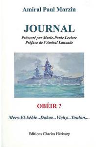 Journal: Obeir ? Mers-El-Kebir, Dakar, Vichy, Toulon