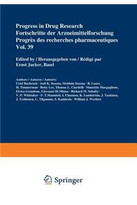 Progress in Drug Research / Fortschritte Der Arzneimittelforschung / Progrès Des Recherches Pharmaceutiques