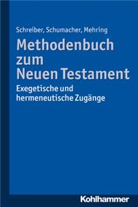 Methodenbuch Zum Neuen Testament