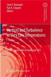 Vortices and Turbulence at Very Low Temperatures