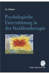 Psychologische Unterstützung in Der Strahlentherapie