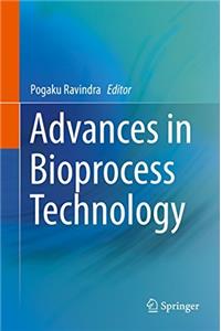 Advances in Bioprocess Technology