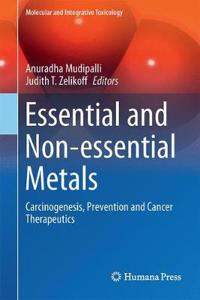 Essential and Non-Essential Metals