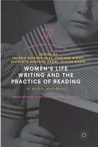 Women's Life Writing and the Practice of Reading