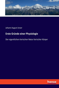 Erste Gründe einer Physiologie