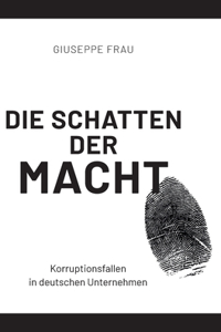 Die Schatten der Macht