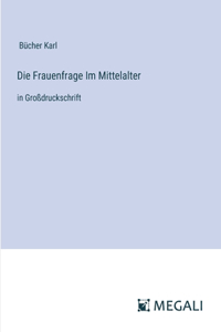 Frauenfrage Im Mittelalter