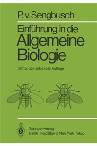 Einführung in die Allgemeine Biologie