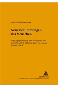 Neue Bestimmung Des Menschen