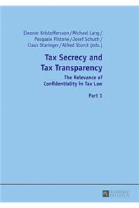 Tax Secrecy and Tax Transparency