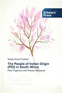 People of Indian Origin (PIO) in South Africa