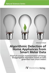 Algorithmic Detection of Home Appliances from Smart Meter Data