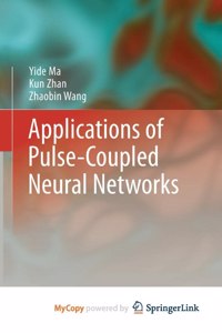 Applications of Pulse-Coupled Neural Networks