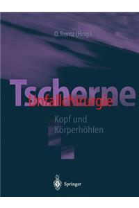 Tscherne Unfallchirurgie