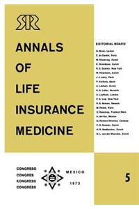Annals of Life Insurance Medicine 5
