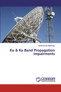 Ku & Ka Band Propagation Impairments