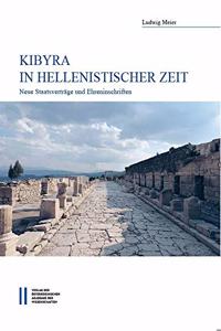 Kibyra in Hellenistischer Zeit