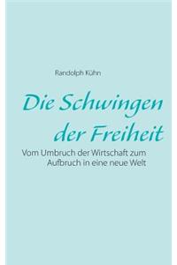 Die Schwingen der Freiheit