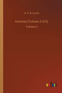 Armenia (Volume 2 of 2)