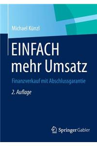 Einfach Mehr Umsatz: Finanzverkauf Mit Abschlussgarantie