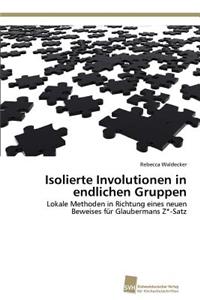 Isolierte Involutionen in endlichen Gruppen