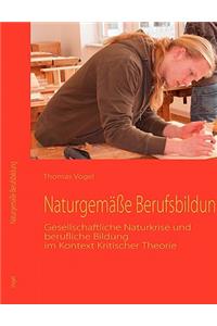 Naturgemäße Berufsbildung