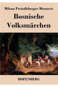 Bosnische Volksmärchen