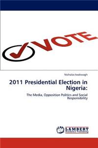 2011 Presidential Election in Nigeria